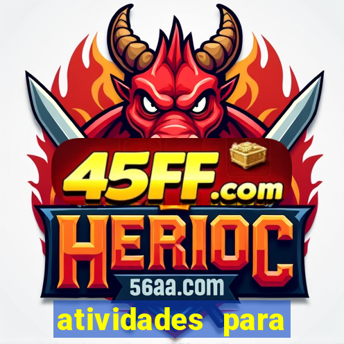 atividades para alunos especiais para imprimir